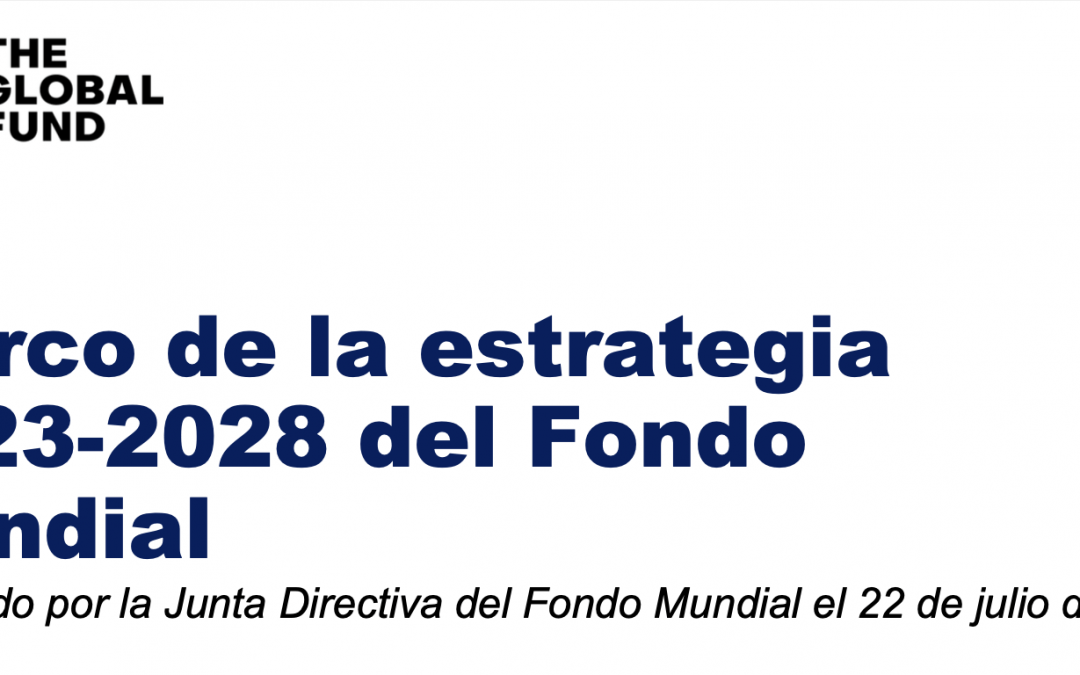 Marco de la estrategia 2023-2028 del Fondo Mundial