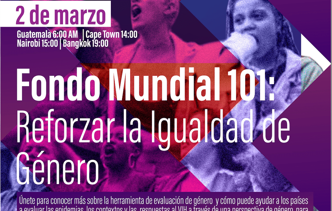 Fondo Mundial 101: reforzar la igualdad de género