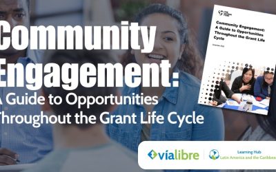 Community Engagement:  A Guide to Opportunities Throughout the Grant Life Cycle 